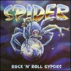 Spider (UK) : Rock 'n' Roll Gypsies